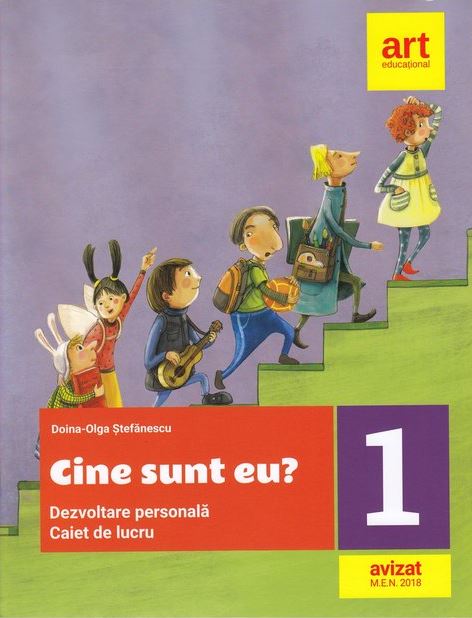 Cine sunt eu? Dezvoltare personala. Pentru clasa I | Doina-Olga Stefanescu