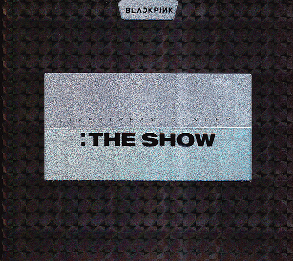 Blackpink: The Show | Blackpink