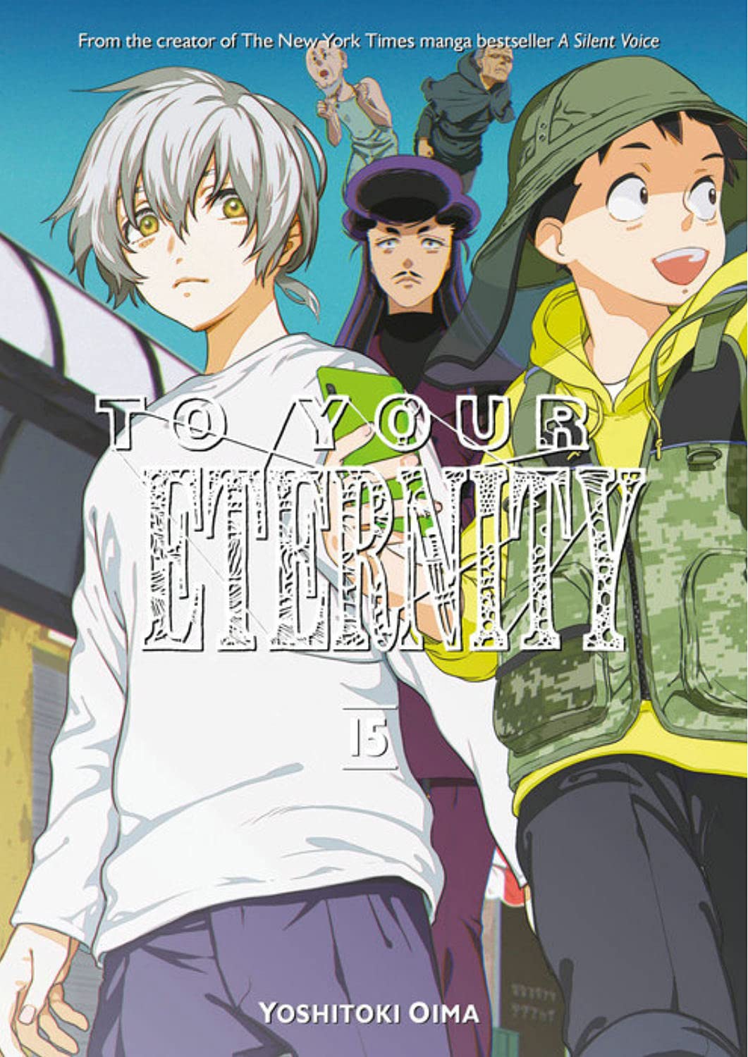 To Your Eternity - Volume 15 | Yoshitoki Oima