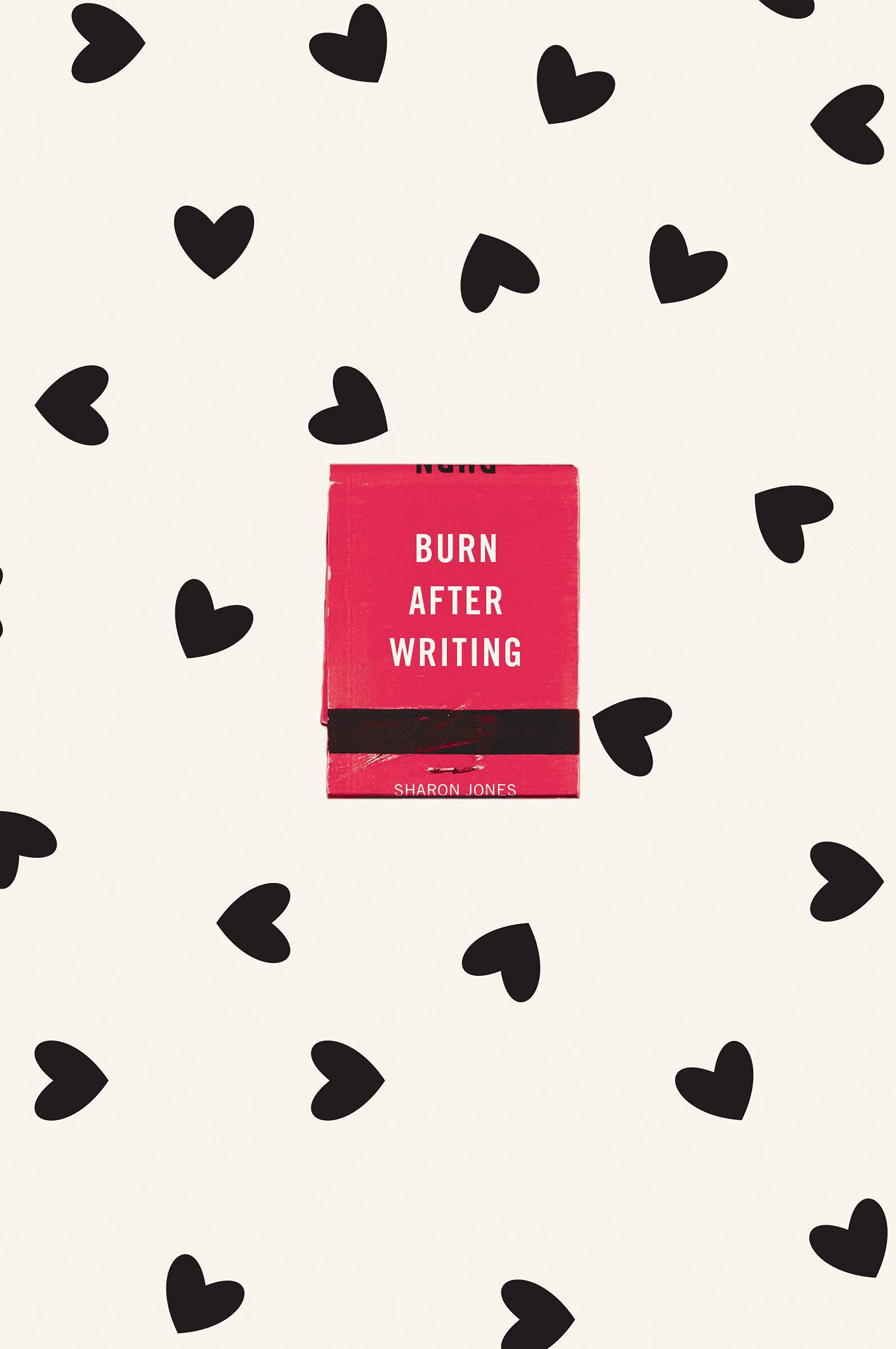 Burn After Writing (Hearts) | Sharon Jones