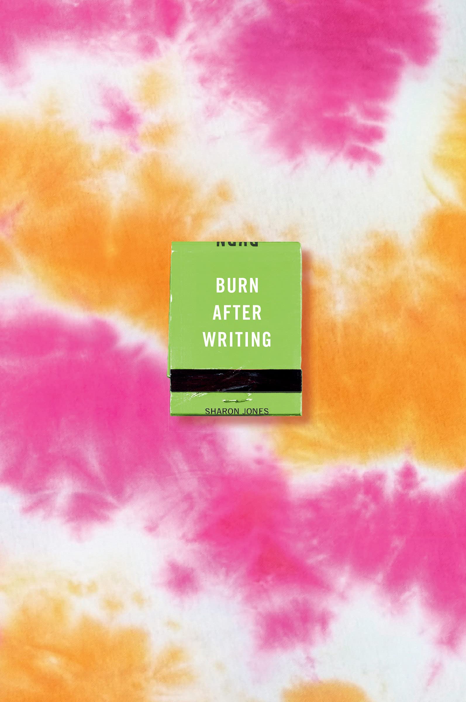 Burn After Writing (Tie-Dye) | Sharon Jones