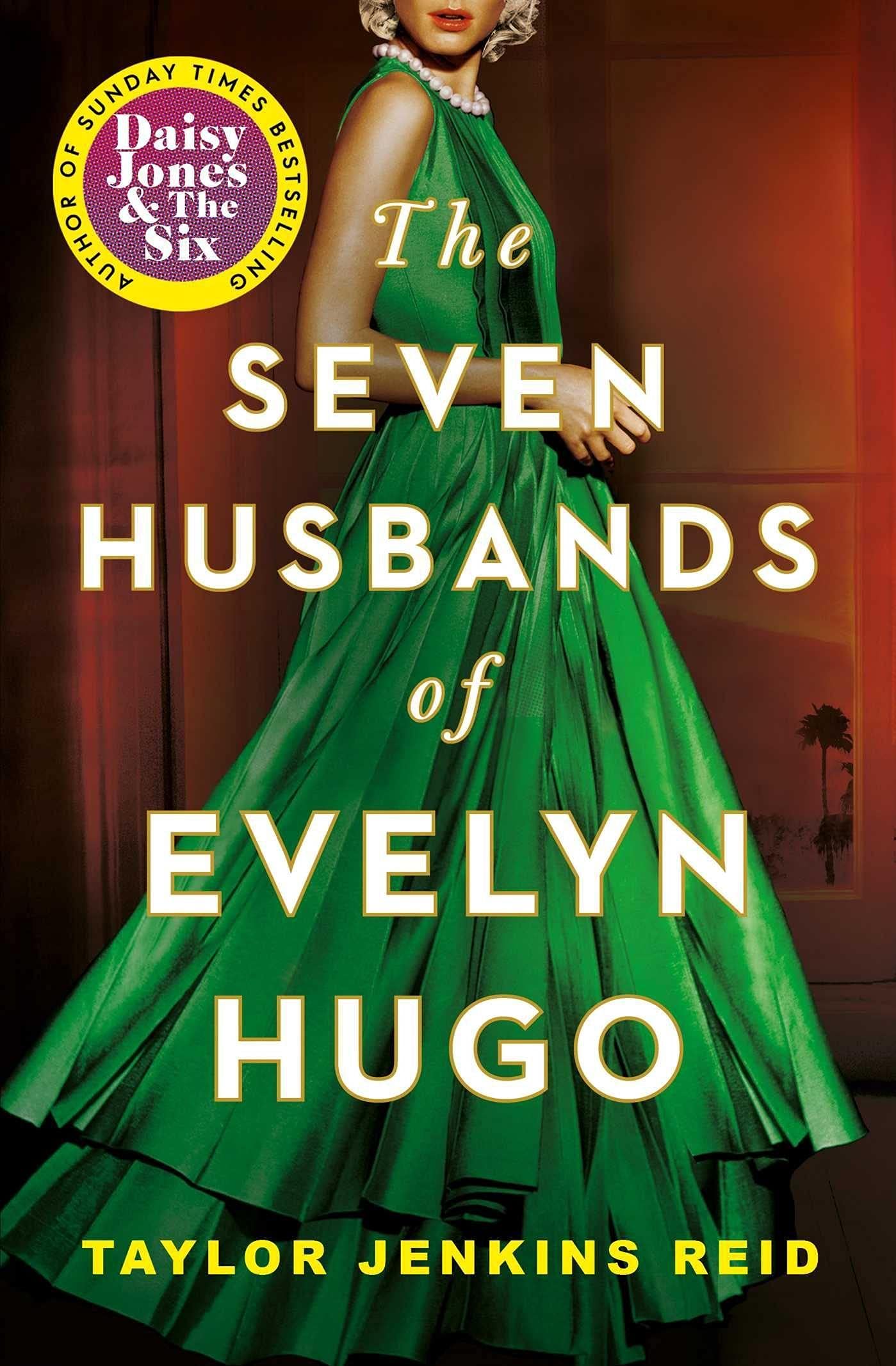 The Seven Husbands of Evelyn Hugo | Taylor Jenkins Reid