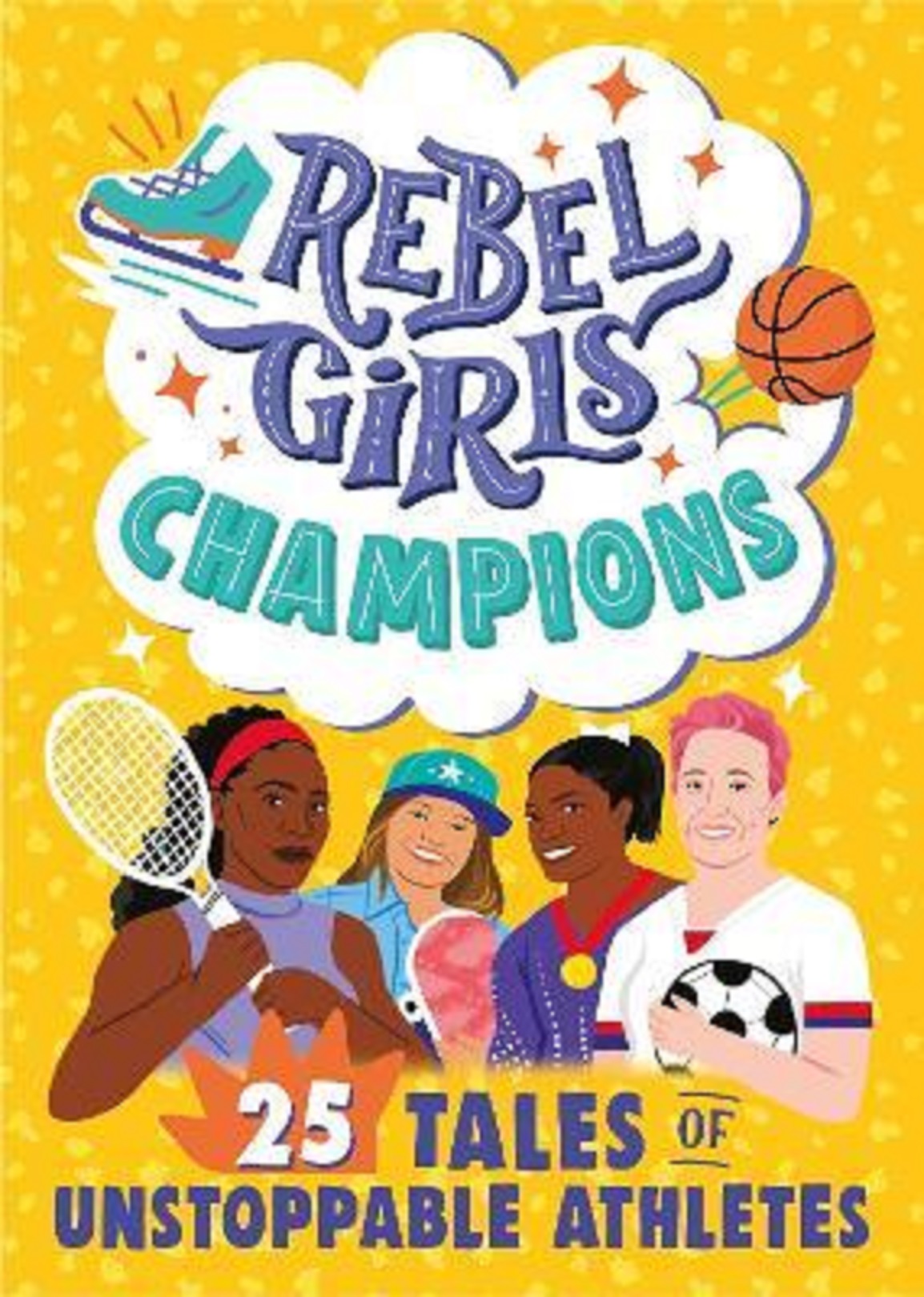 Rebel Girls Champions | Rebel Girls