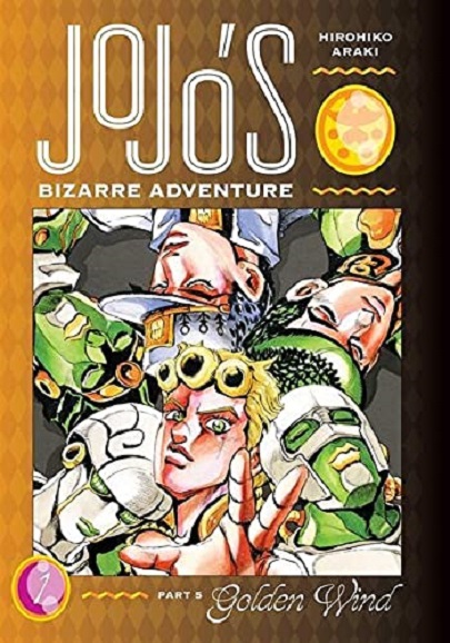 JoJo\'s Bizarre Adventure: Part 5 - Golden Wind - Volume 1 | Hirohiko Araki