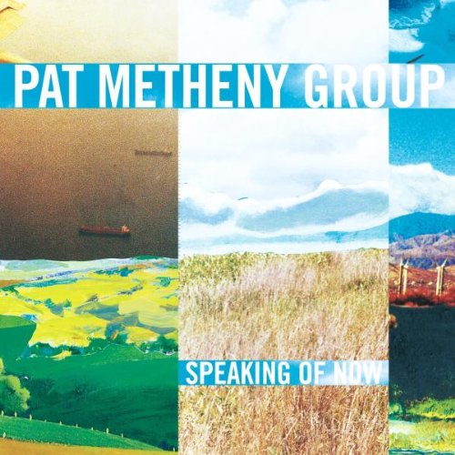 Speaking Of Now | Pat Metheny