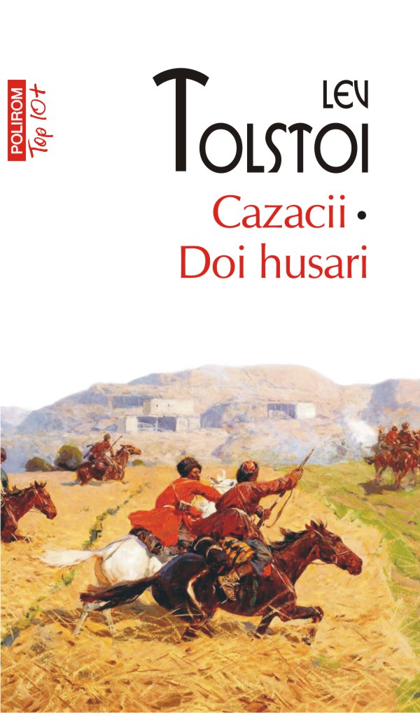 Cazacii • Doi husari | Lev Tolstoi carte