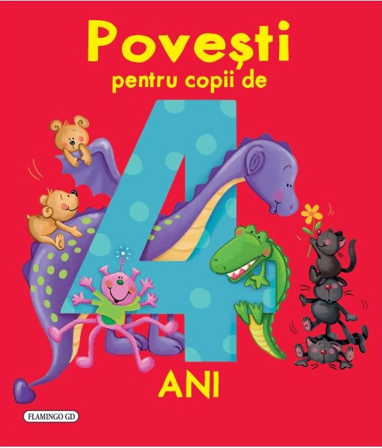 Povesti pentru copii de 4 ani | carturesti.ro Carte