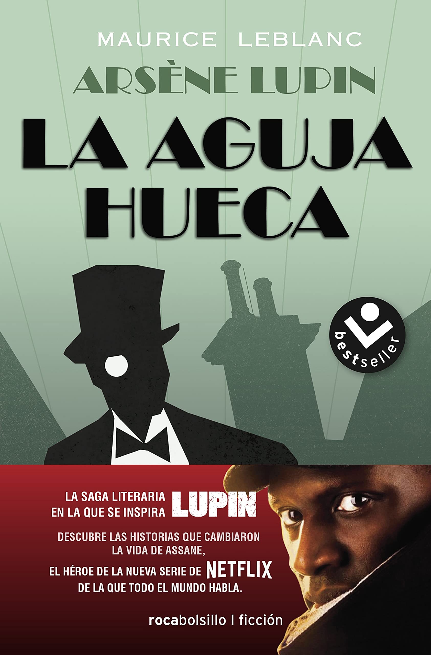 Arsene Lupin. La Aguja Hueca | Maurice Leblanc