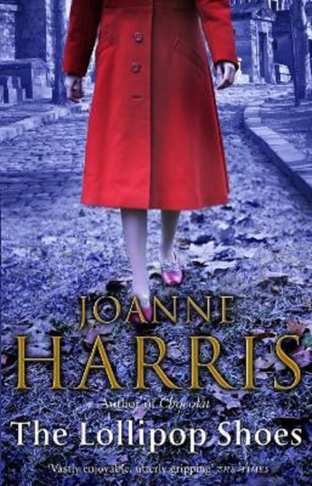 The Lollipop Shoes | Joanne Harris