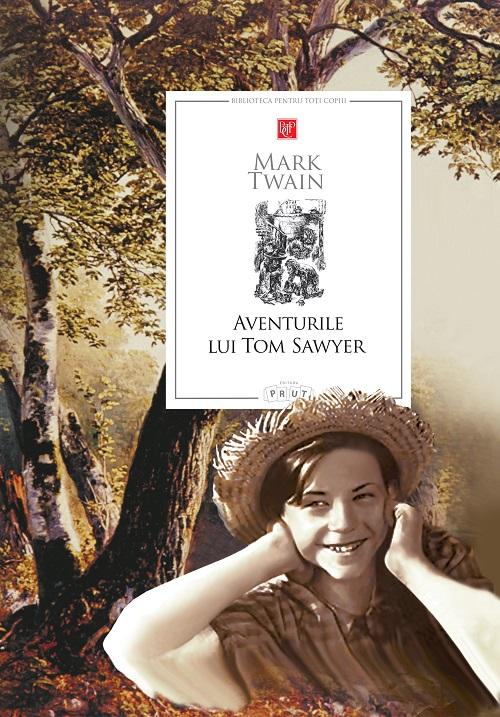 Aventurile lui Tom Sawyer | Mark Twain