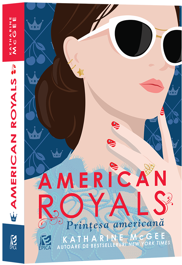 American Royals. Printesa americana | Katharine McGee