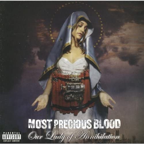 Our Lady of Annihilation | Most Precious Blood