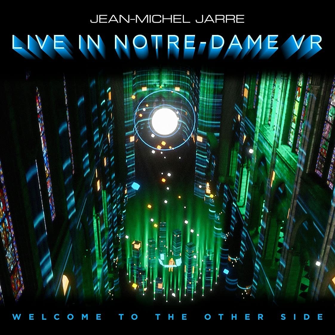 Welcome To The Other Side - Live In Notre-Dame VR - Vinyl | Jean-Michel Jarre - 1 | YEO