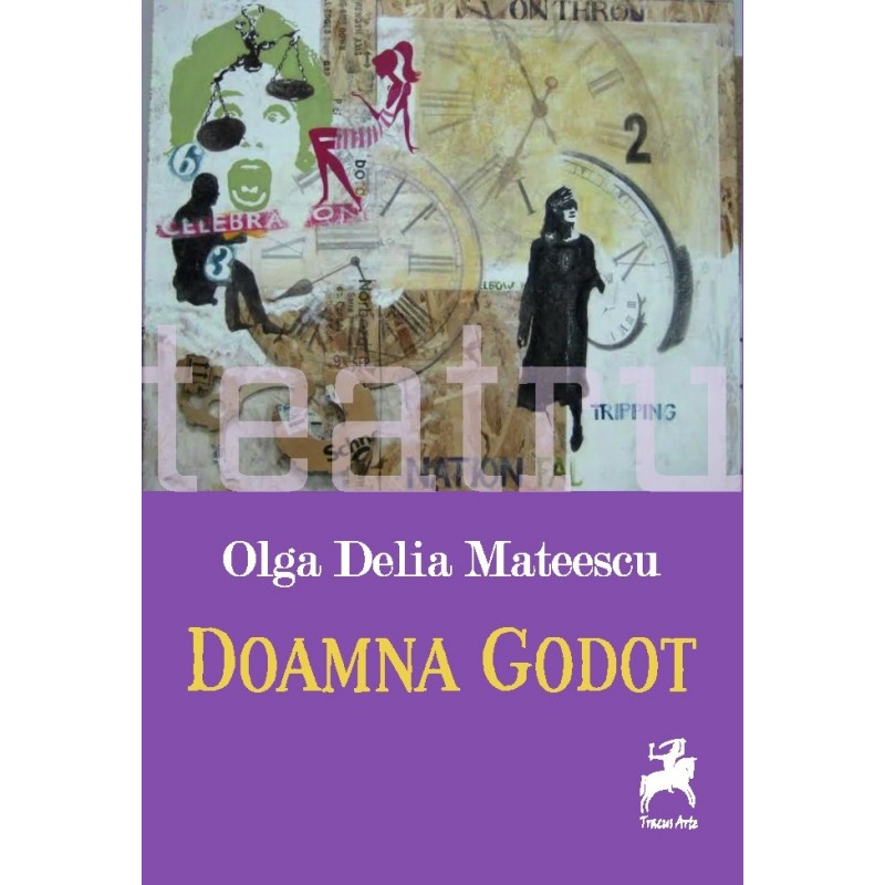 Doamna Godot | Olga Delia Mateescu carturesti.ro imagine 2022