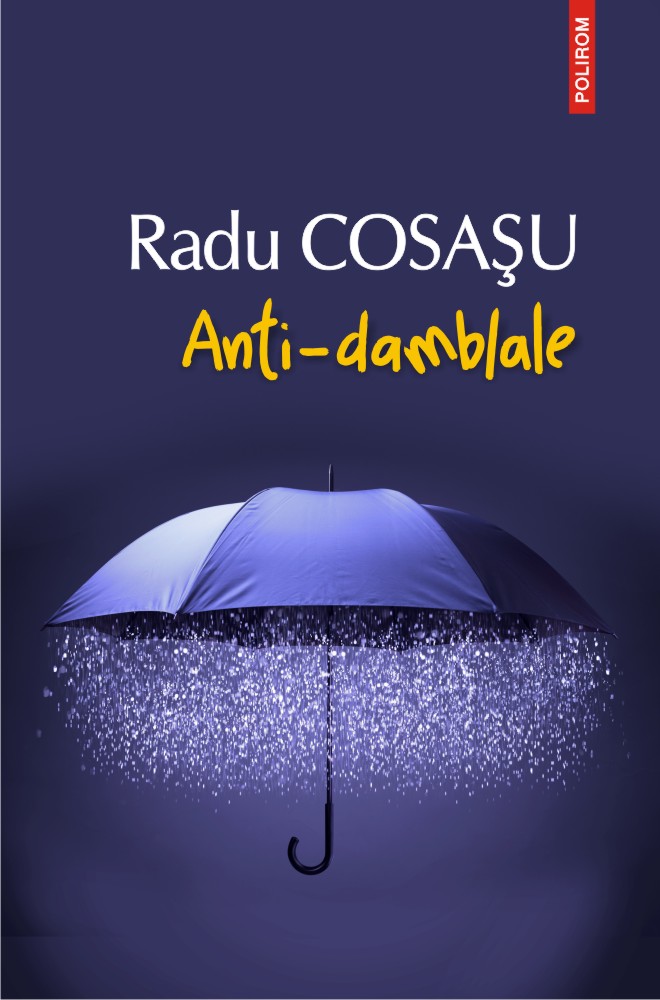 Anti-damblale | Radu Cosasu