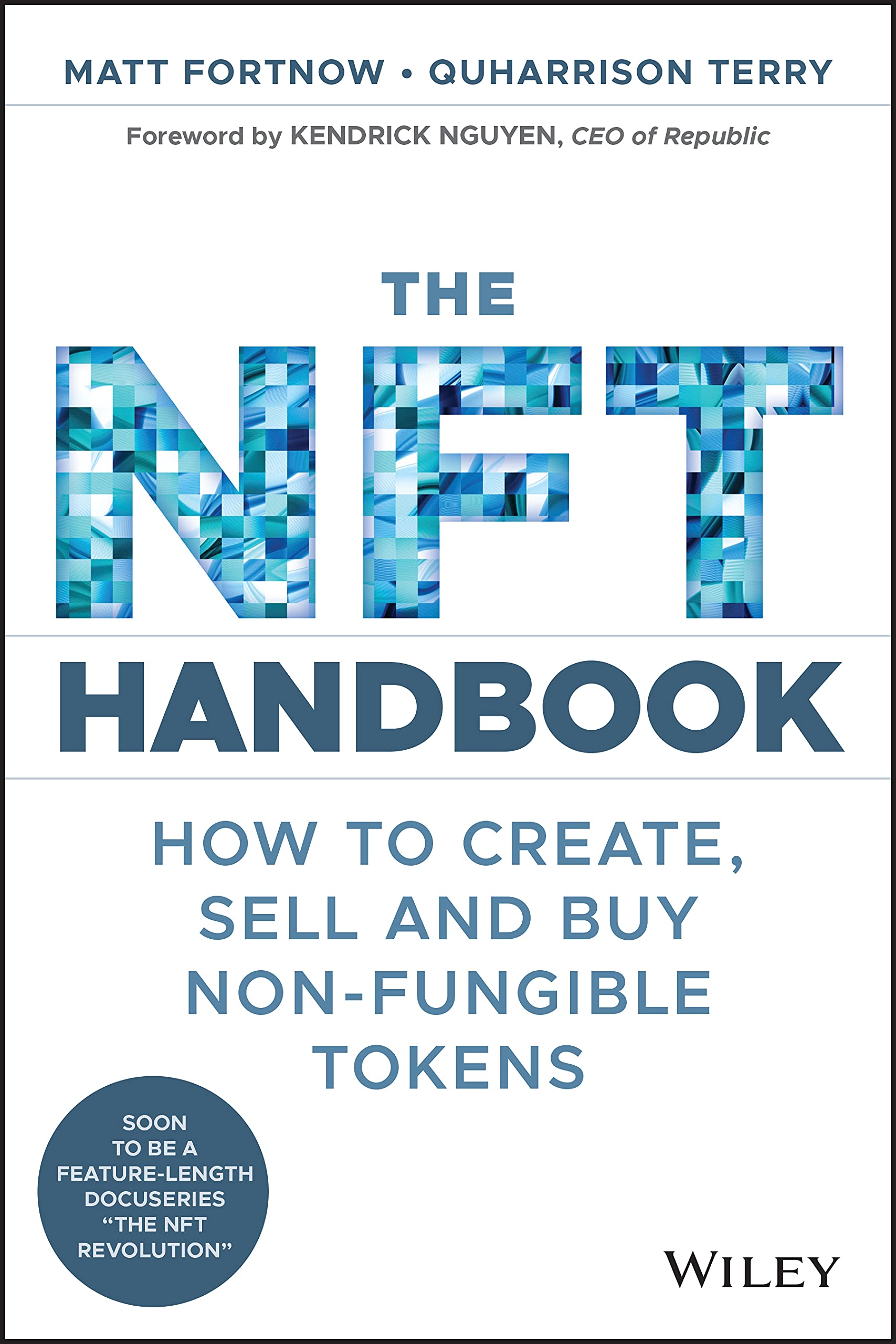 Vezi detalii pentru The NFT Handbook | Matt Fortnow, QuHarrison Terry