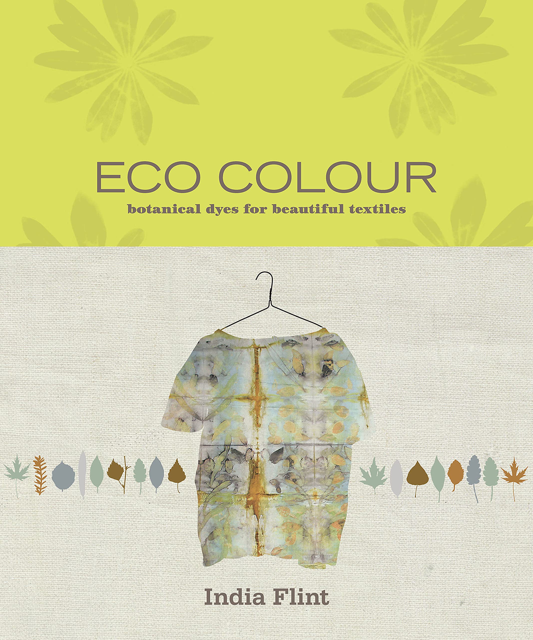 Eco Colour | India Flint