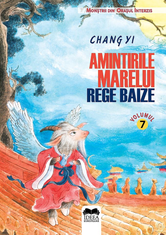 Amintirile Marelui Rege Baize  | Chang Yi - 1 | YEO