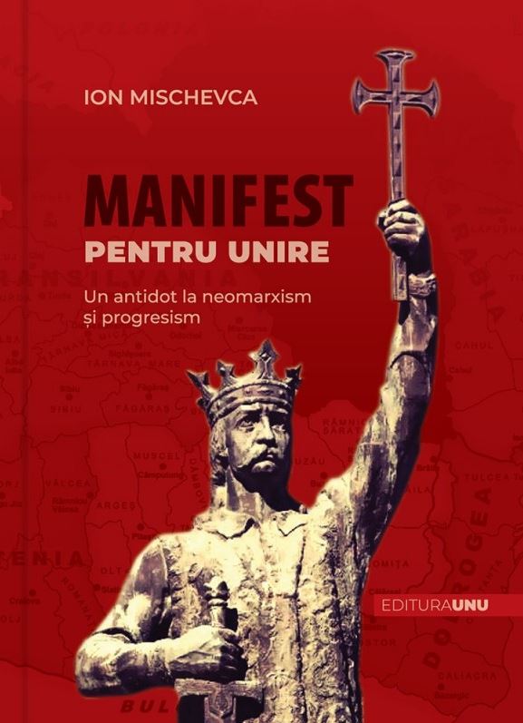 Manifest pentru Unire | Ion Mischevca