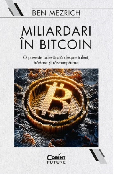 Miliardari in bitcoin | Ben Mezrich carturesti.ro poza bestsellers.ro