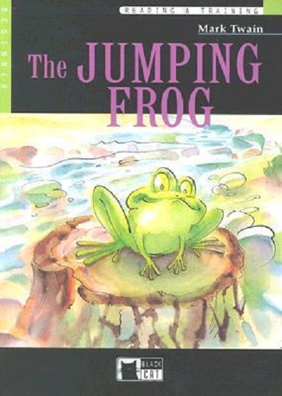 The Jumping Frog | Mark Twain , Gina D.B. Clemen