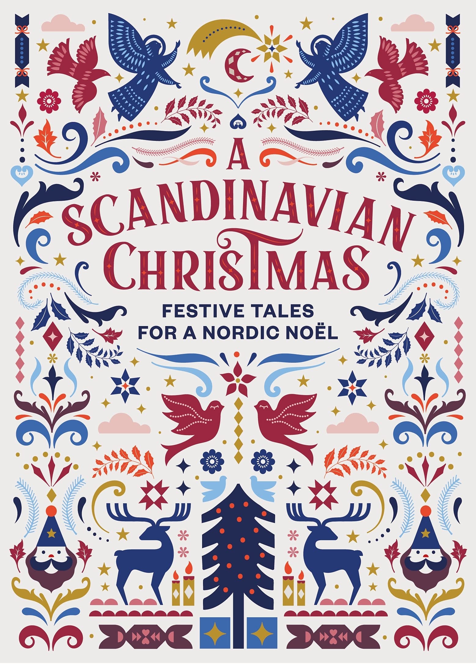 A Scandinavian Christmas | Hans Christian Andersen, Karl Ove Knausgaard, Selma Lagerloef, Vigdis Hjorth
