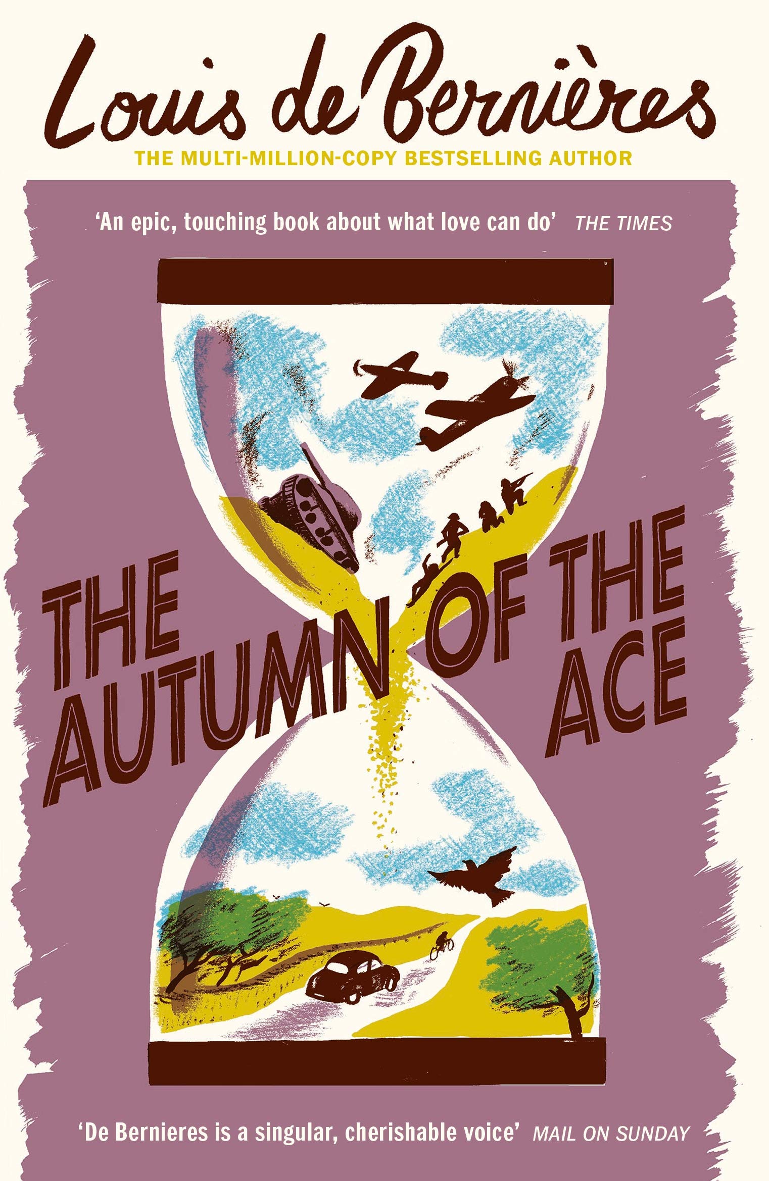 The Autumn of the Ace | Louis de Bernieres