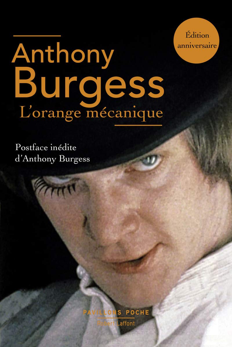 L\'orange mecanique | Anthony Burgess