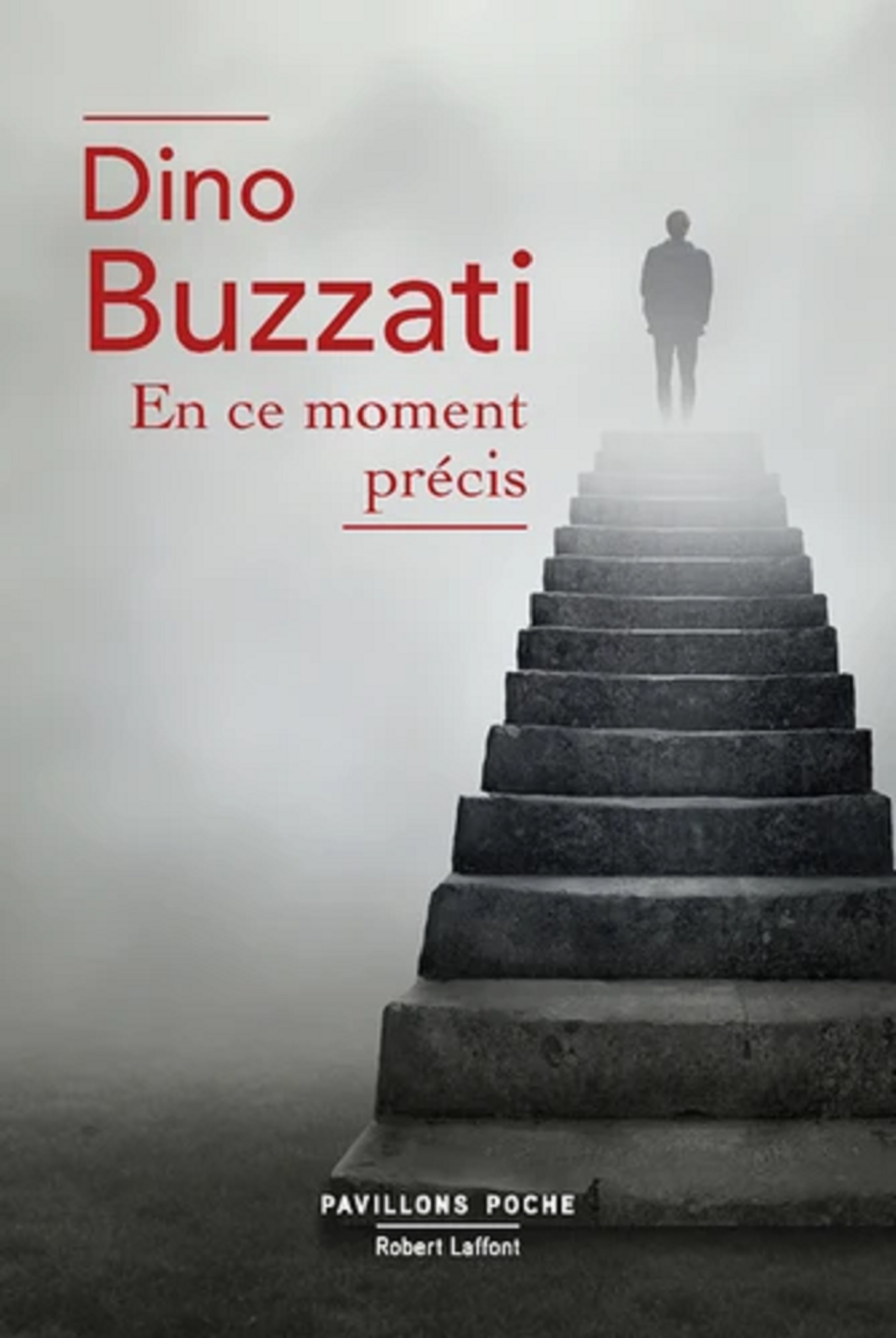 En ce moment precis | Dino Buzzati