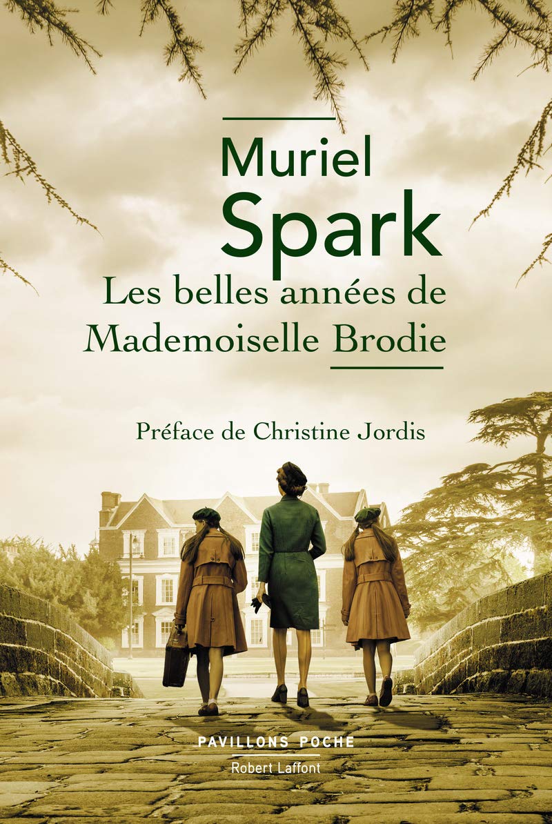 Les belles annees de Mademoiselle Brodie | Muriel Spark