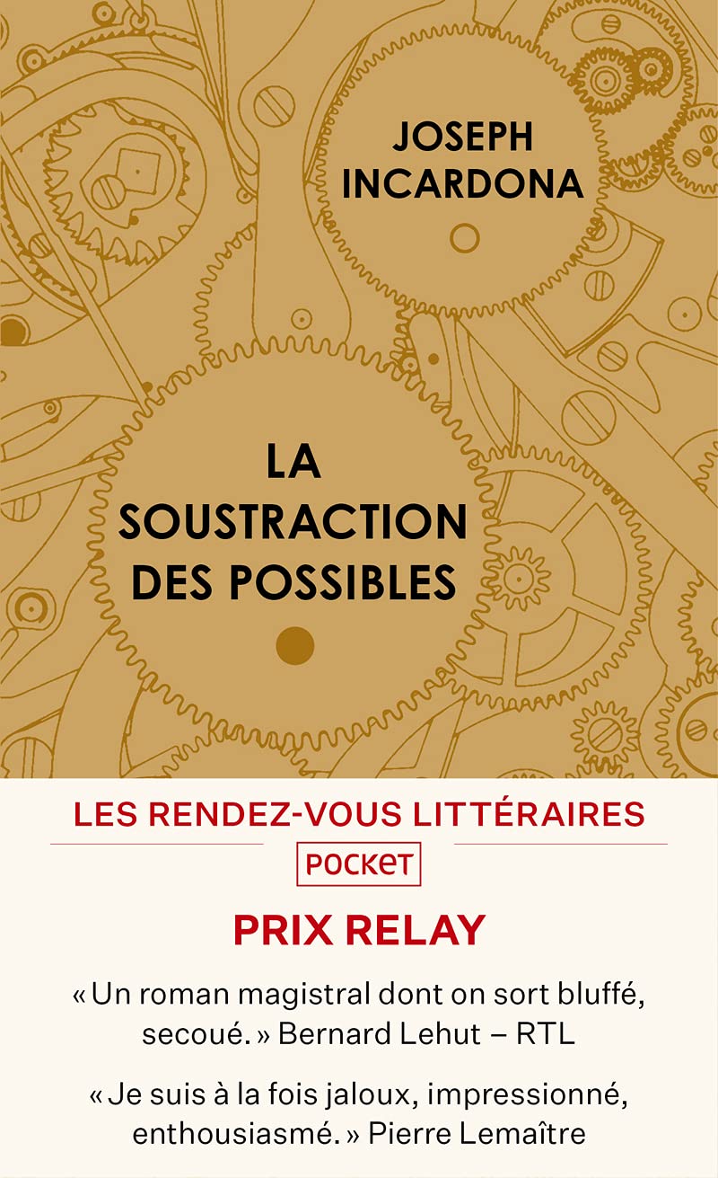 La soustraction des possibles | Joseph Incardona