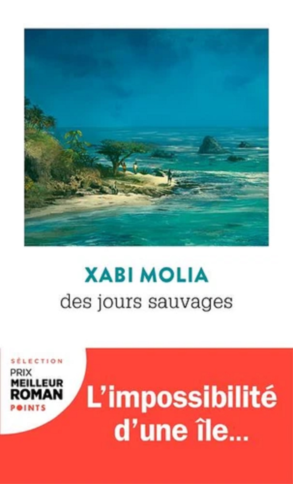 Des jours sauvages | Xabi Molia