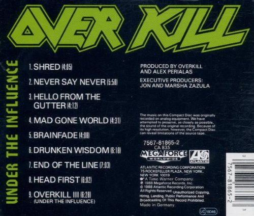 Under the influence | Overkill