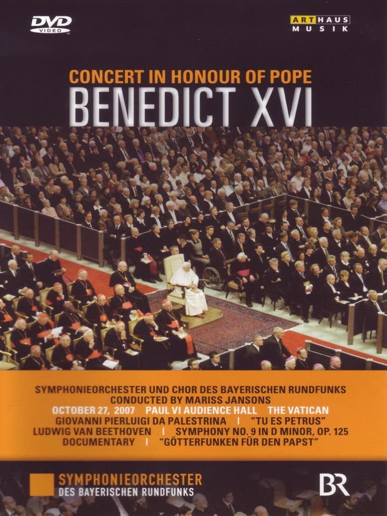 Concert For Pope Benedict XVI (DVD) | Mariss Jansons, Symphonieorchester und Chor des Bayerischen Rundfunks, Krassimira Stoyanova, Lioba Braun, Michael Schade