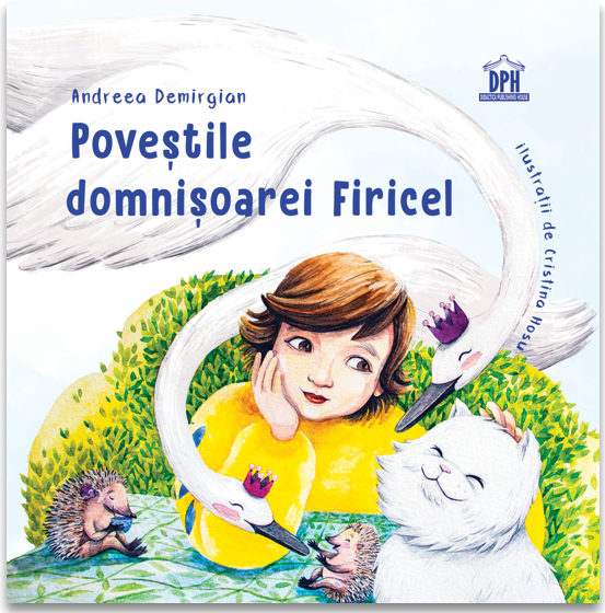 Povestile domnisoarei Firicel | Andreea Demirgian - 4 | YEO