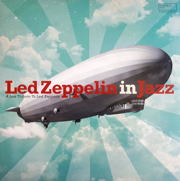 Led Zeppelin in Jazz - Vinyl | Various Artists - 1 | YEO