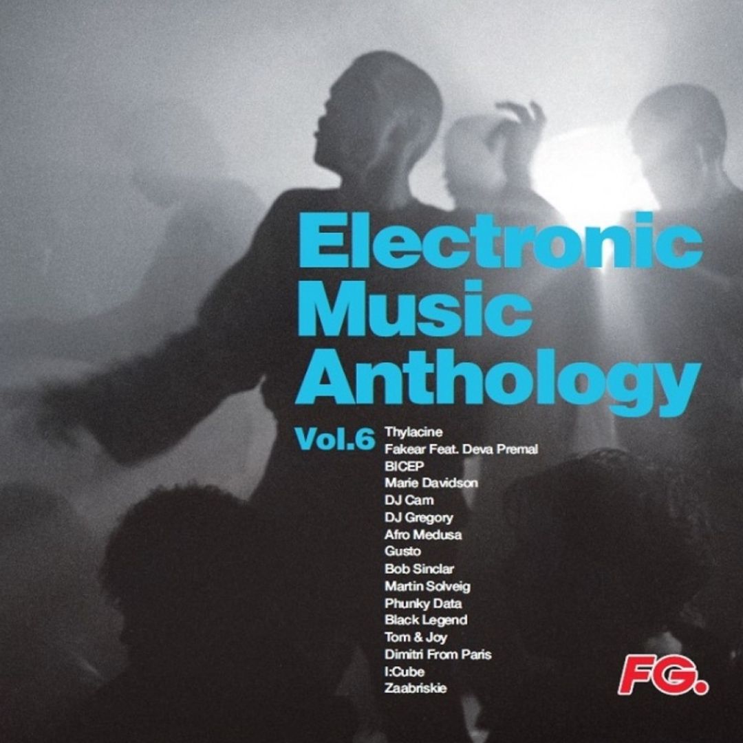 Electronic Music Anthology Vol. 6 | Various Artists