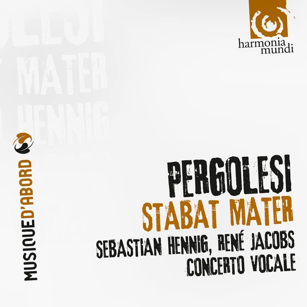 Pergolesi: Stabat Mater | Sebastian Hennig, Rene Jacobs, Concerto Vocale - 1 | YEO