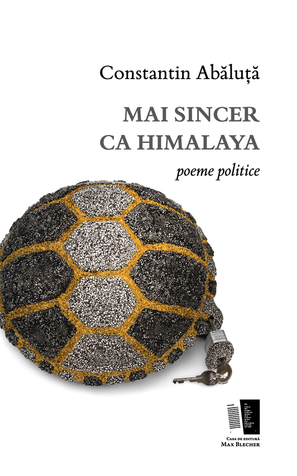 Mai sincer ca Himalaya | Constantin Abaluta