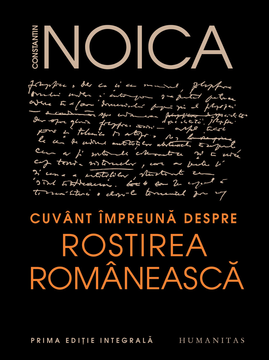Cuvant impreuna despre rostirea romaneasca | Constantin Noica Carte