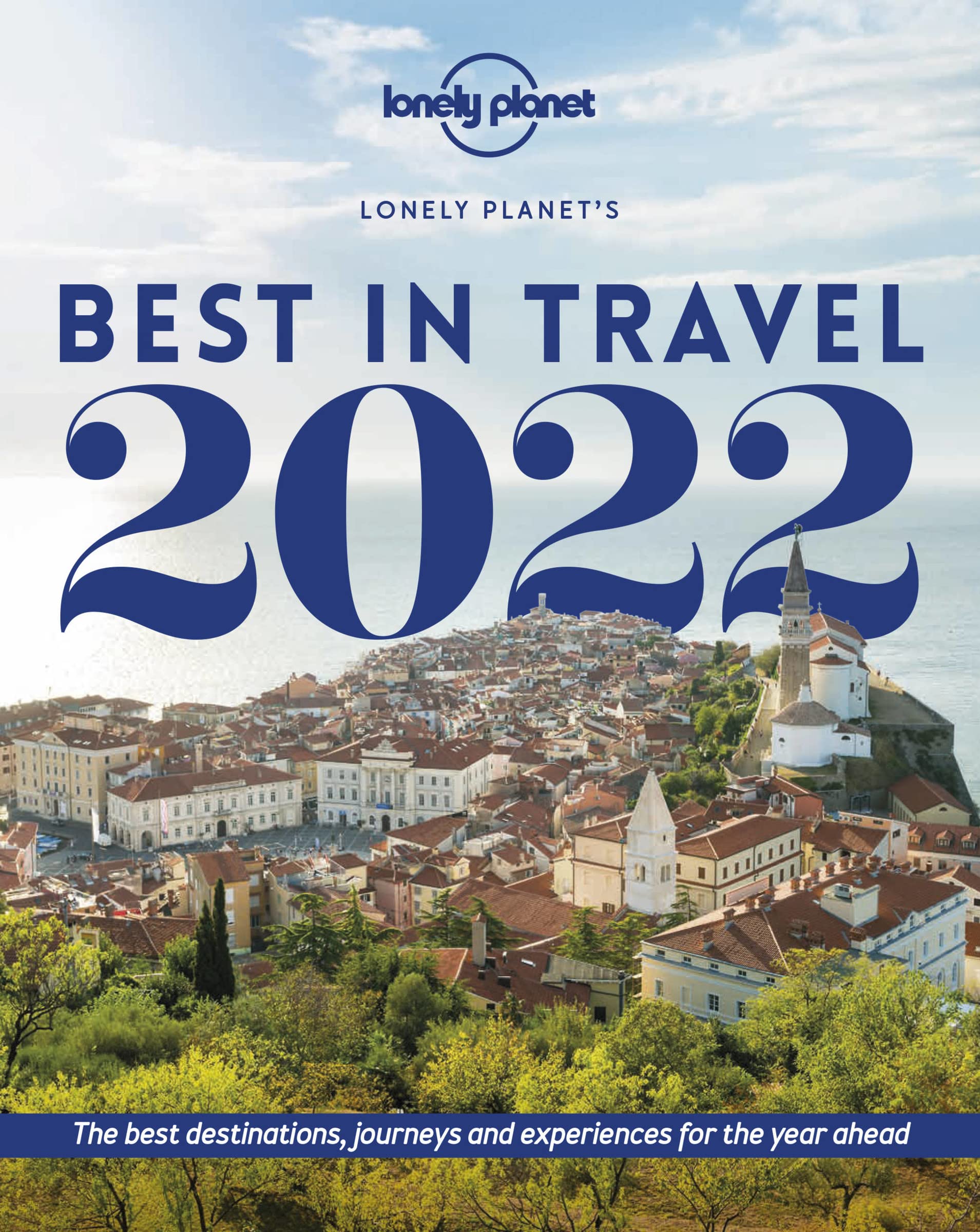 Lonely Planet\'s Best in Travel 2022 |