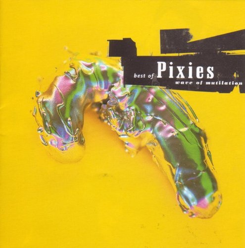 Best Of Pixies: Wave Of | Pixies