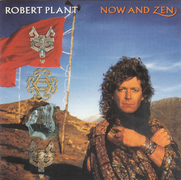 Now And Zen | Robert Plant