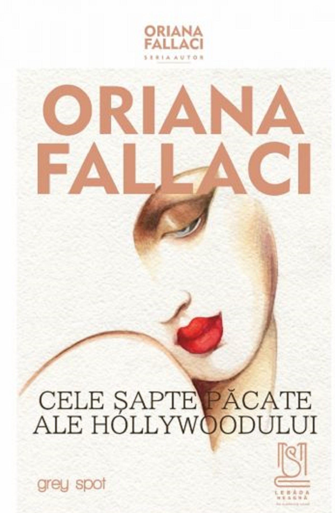 Cele sapte pacate ale Hollywoodului | Oriana Fallaci carturesti.ro Carte