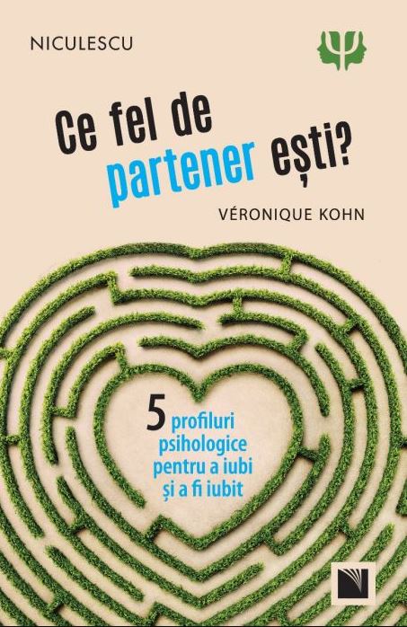 Ce fel de partener esti? | Veronique Kohn De La Carturesti Carti Dezvoltare Personala 2023-10-03