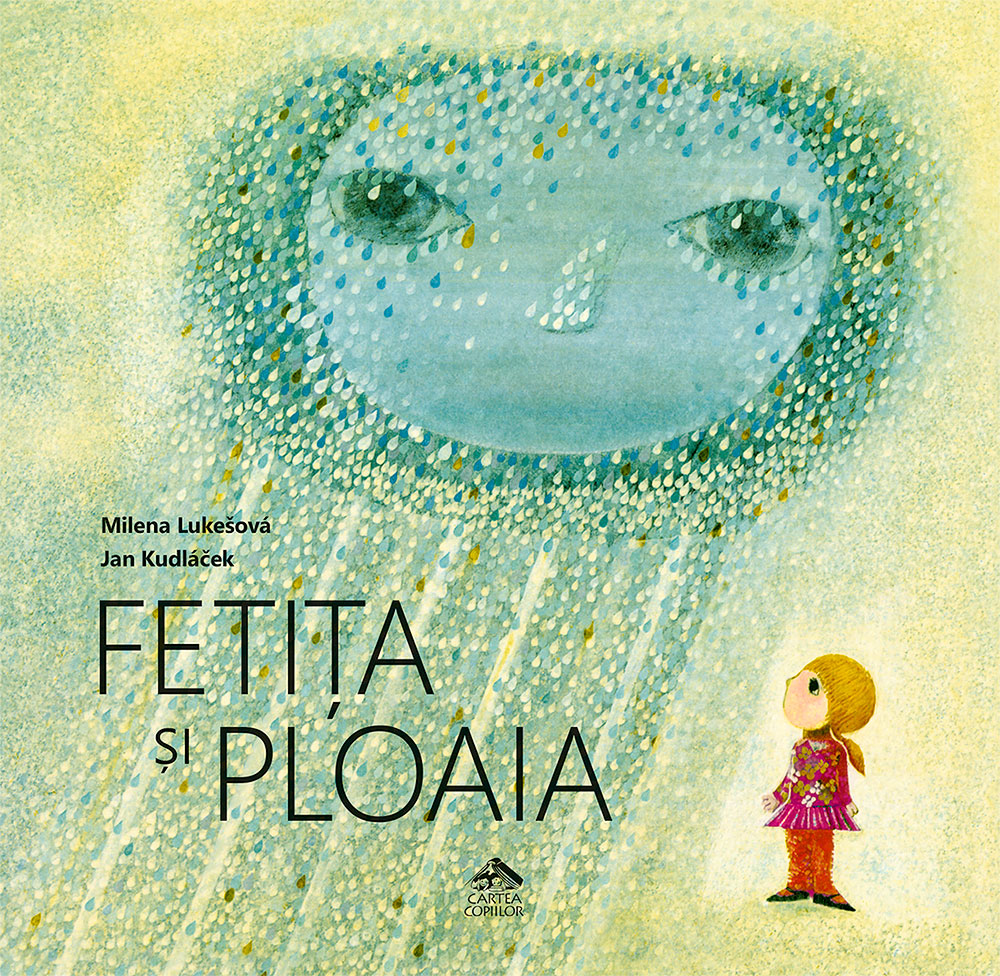 Fetita si ploaia | Milena Lukesova Cartea Copiilor imagine 2022