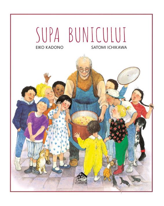 Supa bunicului | Eiko Kadono Cartea Copiilor imagine 2022