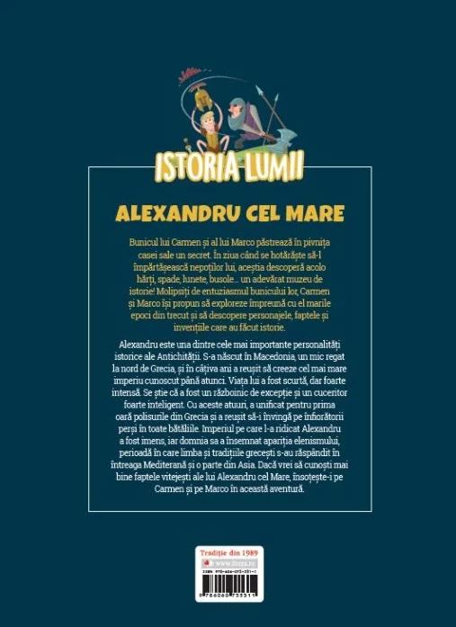 Istoria lumii. Alexandru cel Mare |