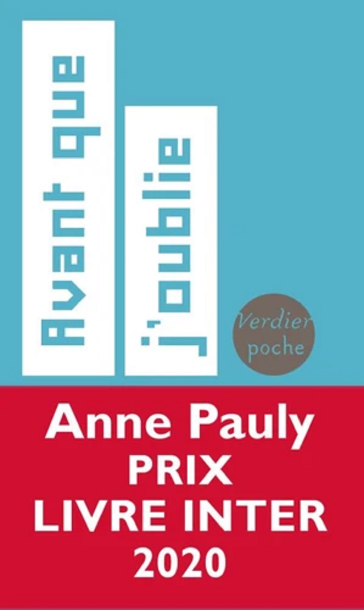 Avant que j\'oublie | Anne Pauly