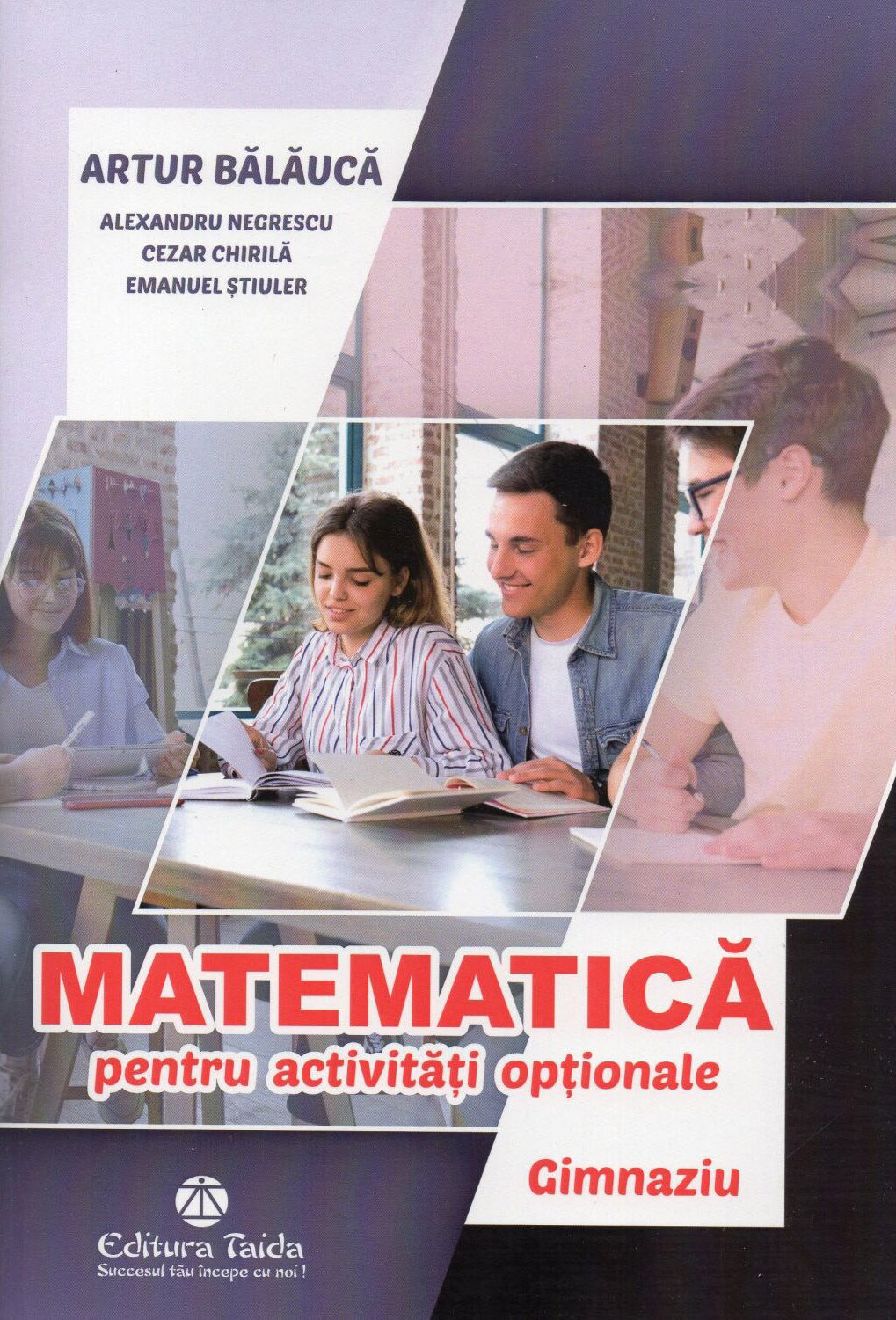 Matematica pentru activitati optionale - Gimnaziu | Artur Balauca